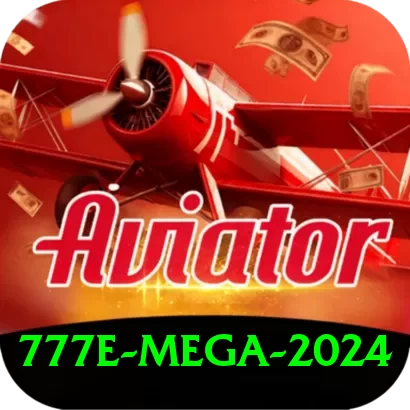 777e Mega 2024 - 2